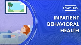 Inpatient Behavioral Health [upl. by Allan786]