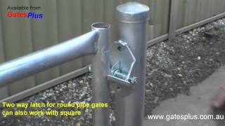 Gate Latch 2 way for round pipe and square [upl. by Siuraj]