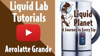 Liquid Lab  Aerolatte Grande Milk Frother [upl. by Adyht]