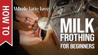 How To Milk Frothing for Beginners 5 Tips [upl. by Romeon995]